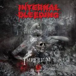 Internal Bleeding : Imperium